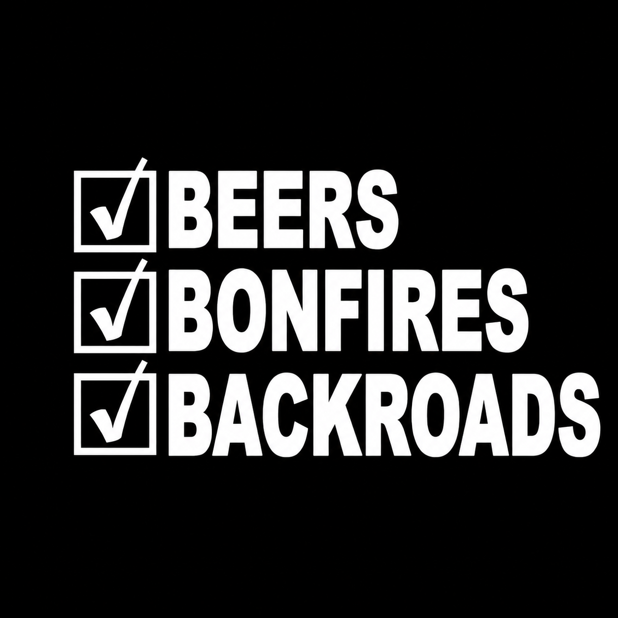 Beers Bonfires Backroads Decal